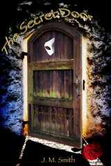 9781495922763-1495922766-The Secret Door: A Phantom of the Opera Novel