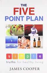 9788131906699-8131906698-Five Point Plan: Simple Truths for Healthy Living