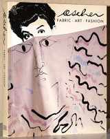 9781851770410-1851770410-Ascher: Fabric-Art-Fashion (Victoria and Albert Museum)