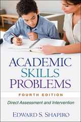 9781606239605-1606239600-Academic Skills Problems: Direct Assessment and Intervention