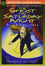 9780688149208-0688149200-The Ghost on Saturday Night (Beech Tree Chapter Books)
