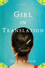 9781594487569-1594487561-Girl in Translation