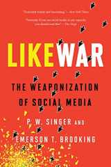 9780358108474-0358108470-Likewar: The Weaponization of Social Media