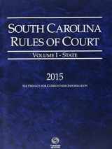 9780314674739-031467473X-South Carolina Rules of Court - State , 2015 ed. (Vols. I South Carolina Court Rules)