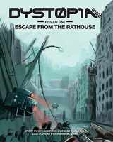 9781987834086-1987834089-Dystopia 2153: Escape from the Rathouse