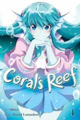 9781645059790-1645059790-Coral's Reef Vol. 1