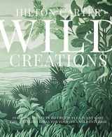 9781800650251-1800650256-Wild Creations: Inspiring Projects to Create plus Plant Care Tips & Styling Ideas for Your Own Wild Interior