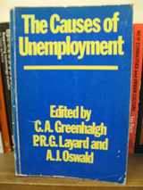 9780198284840-0198284845-Causes of Unemployment