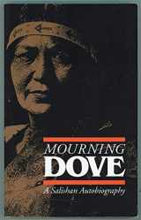 9780803231191-0803231199-Mourning Dove: A Salishan Autobiography (American Indian Lives)