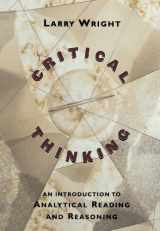 9780195130331-0195130332-Critical Thinking: An Introduction to Analytical Reading and Reasoning