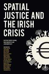 9781908996367-1908996366-Spatial Justice and the Irish Crisis