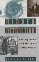 9780195106558-0195106555-Hidden Attraction: The History and Mystery of Magnetism (Mystery and History of Magnetism)