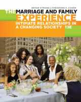9781305503106-1305503104-The Marriage and Family Experience: Intimate Relationships in a Changing Society