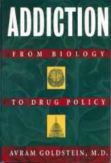 9780716723844-0716723840-Addiction: From Biology to Drug Policy