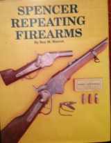 9781884849145-1884849148-Spencer Repeating Firearms
