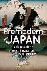 9780813349657-0813349656-Premodern Japan: A Historical Survey