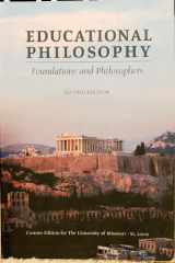 9780536733153-0536733155-Educational Philosophy: Foundations and Philosophers
