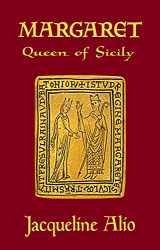 9780991588657-0991588657-Margaret, Queen of Sicily (Sicilian Medieval Studies)