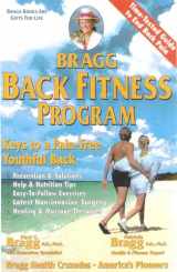 9780877900559-0877900558-Bragg Back Fitness Program With Spine Motion