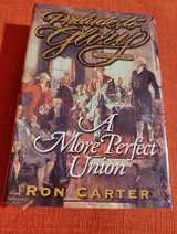 9781590383087-1590383087-A More Perfect Union (Prelude to Glory, Vol. 8)