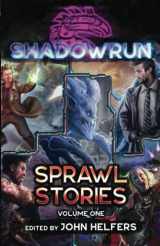9781638611417-1638611416-Shadowrun: Sprawl Stories: Volume One