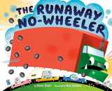 9780593114209-0593114205-The Runaway No-wheeler
