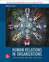 9781265129552-126512955X-ISE Human Relations in Organizations: Applications and Skill Building