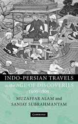 9780521780414-0521780411-Indo-Persian Travels in the Age of Discoveries, 1400–1800