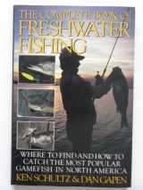 9780828906784-0828906785-The Complete Book of Freshwater Fishing