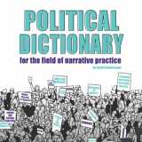 9780648154532-064815453X-Political Dictionary: For the field of narrative practice