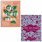9789123470747-9123470747-The Nutmeg Trail, Fire Islands 2 Books Collection Set By Eleanor Ford