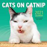 9781523509904-1523509902-Cats on Catnip Wall Calendar 2021