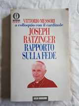 9788804378075-8804378077-Rapporto sulla fede: Vittorio Messori a colloquio con il cardinale Joseph Ratzinger (Bestsellers saggi)