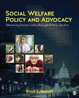 9781483377889-1483377881-Social Welfare Policy and Advocacy: Advancing Social Justice through 8 Policy Sectors