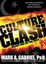 9781599792125-1599792125-Culture Clash: Islam's War on America