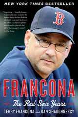 9780544227873-0544227875-Francona: The Red Sox Years
