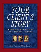 9780985500009-098550000X-Your Client's Story