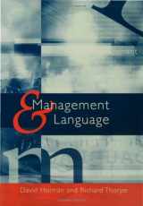 9780761969075-0761969071-Management and Language: The Manager as a Practical Author