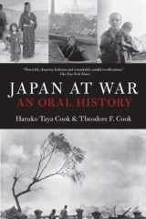 9781565840140-1565840143-Japan at War: An Oral History