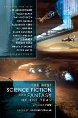 9781597801720-1597801720-The Best Science Fiction and Fantasy of the Year Volume 5