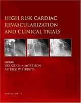 9781841841854-1841841854-High Risk Cardiac Revascularization and Clinical Trials