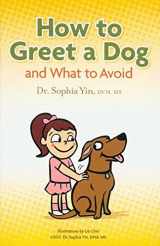 9780983789246-098378924X-How to Greet A Dog