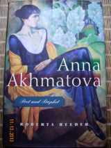 9780312112417-0312112416-Anna Akhmatova: Poet and Prophet