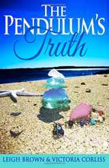 9780692137796-0692137793-The Pendulum's Truth