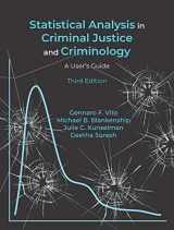 9781478637844-1478637846-Statistical Analysis in Criminal Justice and Criminology: A User's Guide, Third Edition