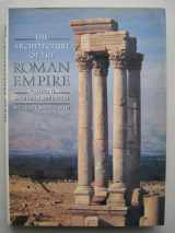 9780300034561-0300034563-The Architecture of the Roman Empire: II: An Urban Appraisal (Yale Publications in the History of Art)