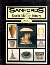 9780963353122-0963353128-Sanfords Guide to Brush-McCoy Pottery Book-2