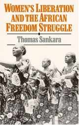 9780873485852-0873485858-Women's Liberation and the African Freedom Struggle