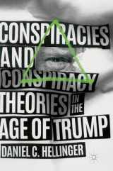 9783319981574-3319981579-Conspiracies and Conspiracy Theories in the Age of Trump