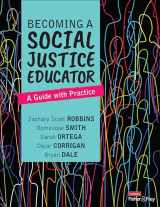 9781071921203-1071921207-Becoming a Social Justice Educator: A Guide With Practice
